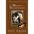 His Majesty In Brokenness