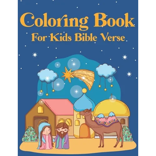 Coloring Book for kids Bible Verse: Christian Coloring Book for Children with Inspiring Bible Verse (volume 4)