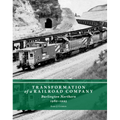 Transformation of a Railroad Company: Burlington Northern, 1980-1995