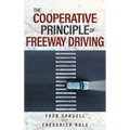 The Cooperative Principle of Freeway Driving