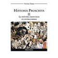Historia Proscrita II - La historia silenciada de entreguerras: La actuación de agentes judíos en la historia contemporánea