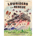 Lowriders to the Rescue