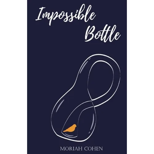 Impossible Bottle