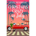 Christmas Crazy in July: Christmas Only Comes Once A Year