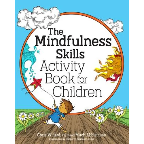 The Mindfulnees Skills Activity Book for Children