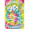 1967 San Francisco: My Romance with the Summer of Love