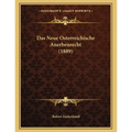 Das Neue Osterreichische Anerbenrecht (1889)