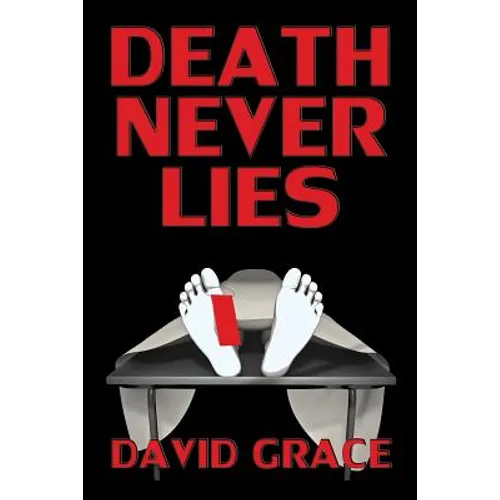 Death Never Lies