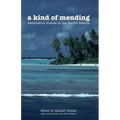 A Kind of Mending: Restorative Justice in the Pacific Islands