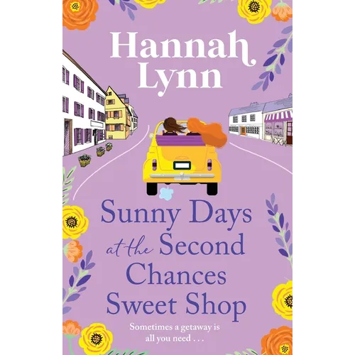 Sunny Days at the Second Chances Sweet Shop