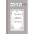 Popular Culture Review: Vol. 9, No. 1, February 1998