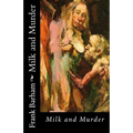 Milk and Murder