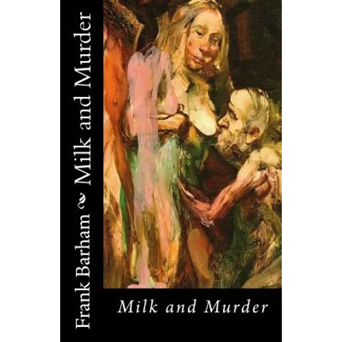 Milk and Murder
