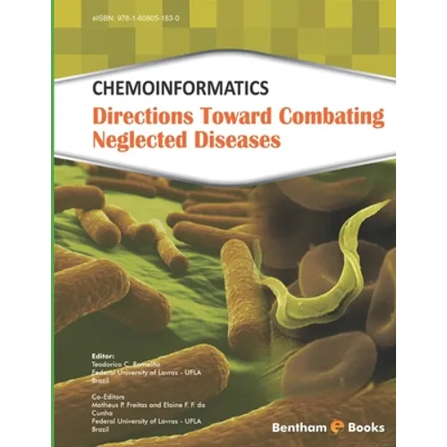 Chemoinformatics: Directions Toward Combating Neglected Diseases