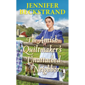 The Amish Quiltmaker's Unattached Neighbor