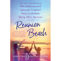 Reunion Beach: Stories Inspired by Dorothea Benton Frank