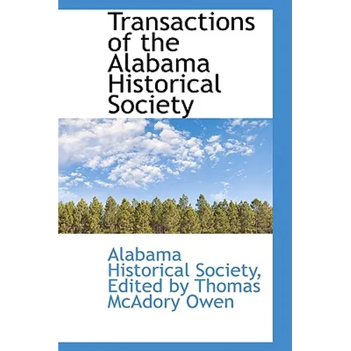 Transactions of the Alabama Historical Society