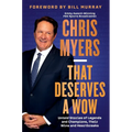 That Deserves a Wow: Untold Stories of Legends and Champions, Their Wins and Heartbreaks
