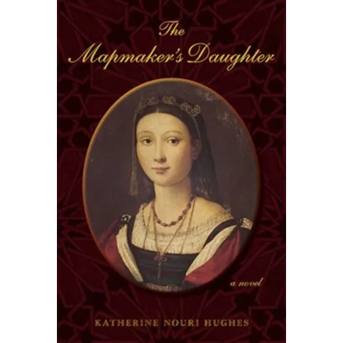 The Mapmaker's Daughter a Novel