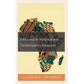 Africa and Its Historical and Contemporary Diasporas