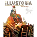 Illustoria: For Creative Kids and Their Grownups: Issue 15: Big & Small: Stories, Comics, DIY