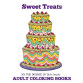 Adult Coloring Books: Sweet Treats