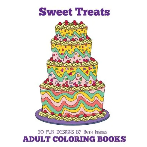 Adult Coloring Books: Sweet Treats