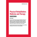 Physical Rehabilitation, Medicine and Therapy Sourcebook, 1st Edition