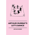 Arthur Murray's Let's Dance