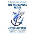 The Mermaid's Feast