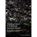 Meeting Future U.S. Mineral Resource Needs: The Role of the U.S. Geological Survey Mineral Resources Program