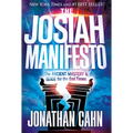 The Josiah Manifesto: The Ancient Mystery & Guide for the End Times