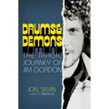 Drums & Demons: The Tragic Journey of Jim Gordon