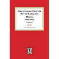 Greenville County South Carolina Deeds, 1800-1807. (Volume #3)