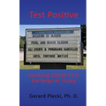 Test Positive: Surviving COVID-19 in the Reign of Trump