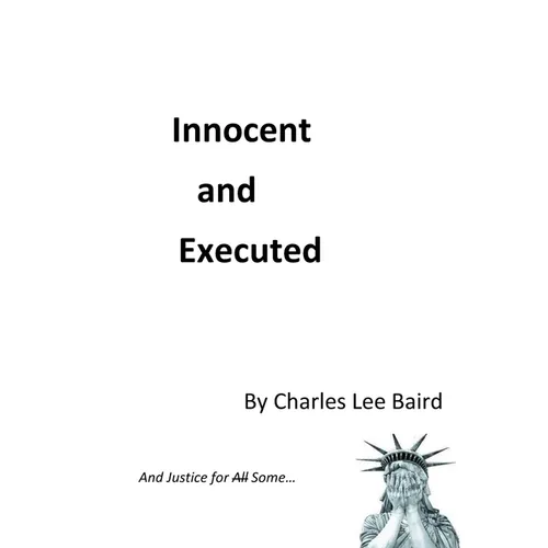 Innocent and Executed