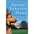 Secret Service Dogs: The Heroes Who Protect the President of the United States