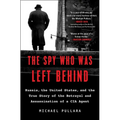 The Spy Who Was Left Behind