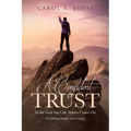 A Confident Trust: In the God You Can Always Count On