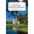 Historic South Carolina: A Tour of the State's Top National Landmarks