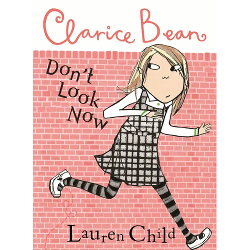 Clarice Bean, Don't Look Now