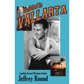 Vanished In Vallarta: A Bradford Fairfax Murder Mystery