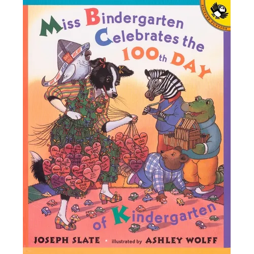 Miss Bindergarten Celebrates the 100th Day of Kindergarten