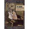 The Dada Cyborg: Visions of the New Human in Weimar Berlin