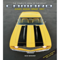 The Complete Book of Chevrolet Camaro, Revised and Updated 3rd Edition: Every Model Since 1967