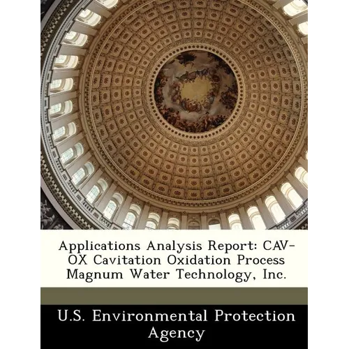 Applications Analysis Report: Cav-Ox Cavitation Oxidation Process Magnum Water Technology, Inc.