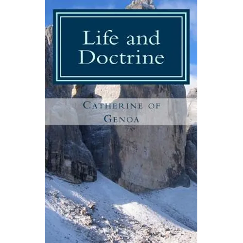 Life and Doctrine
