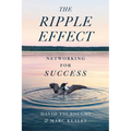 The Ripple Effect: Networking for Success