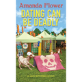 Dating Can Be Deadly
