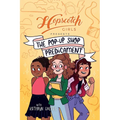 Hopscotch Girls Presents: The Pop-Up Shop Predicament Volume 2